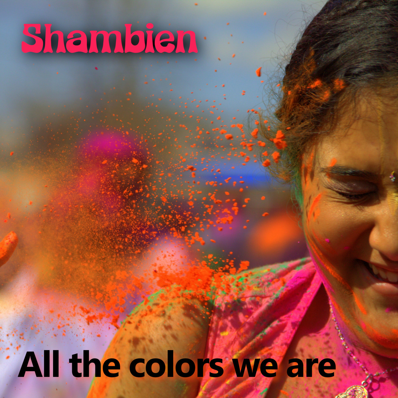 All the colors we are